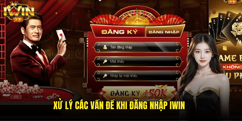 Đăng Nhập Iwin: Giải Pháp Truy Cập Nhanh Và Bảo Mật Tài Khoản 2 Xử Lý Các Vấn Đề Khi Đăng Nhập Iwin